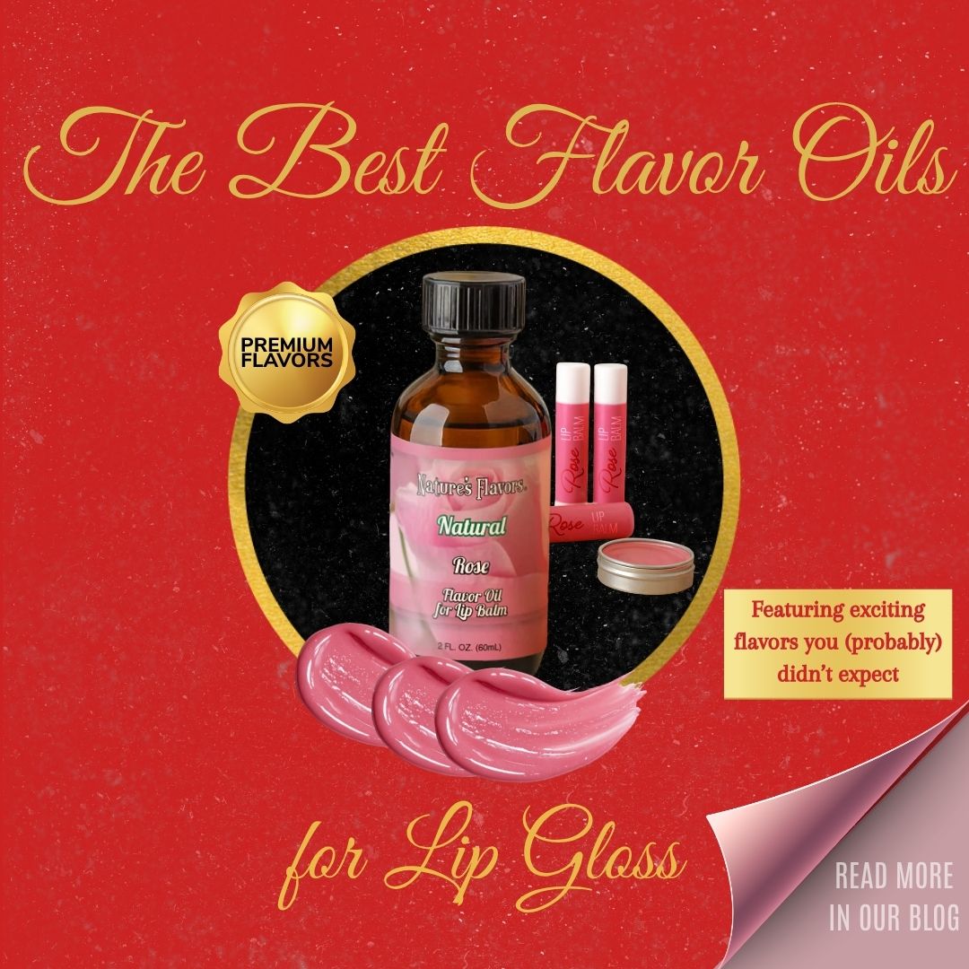 What Are the Best Flavor Oils for Lip Gloss?