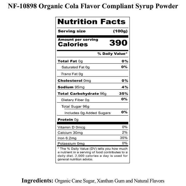 Cola Flavor Organic compliant Syrup for Carbonated and Noncarbonated Drinks, Powdered
