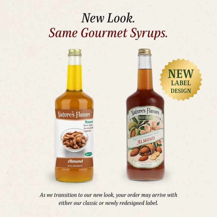 Two bottles of Nature's Flavors almond syrup shown on a light beige background with promotional text. The left bottle shows the old-style label and the right bottle shows the new redesigned label, with a gold badge reading 'NEW LABEL DESIGN'.
